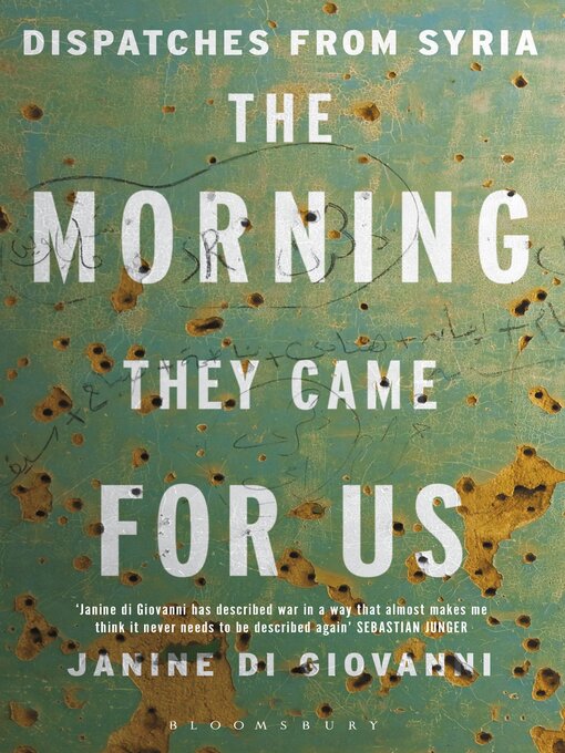Title details for The Morning They Came for Us by Janine di Giovanni - Wait list